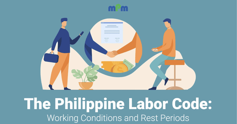 Pagpapalakas ng Manggagawa: Pag-unawa sa Inyong Karapatan sa ilalim ng Labor Code ng Pilipinas